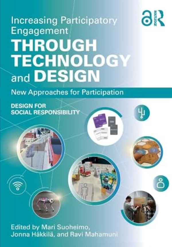 Increasing Participatory Engagement Through Technology And Design: New Approaches For Participation-..