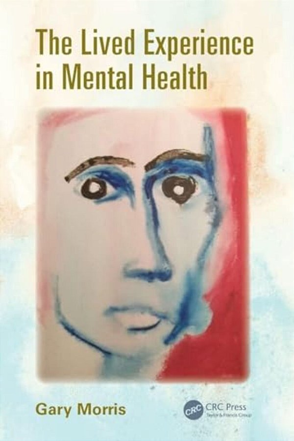 The Lived Experience In Mental Health-..