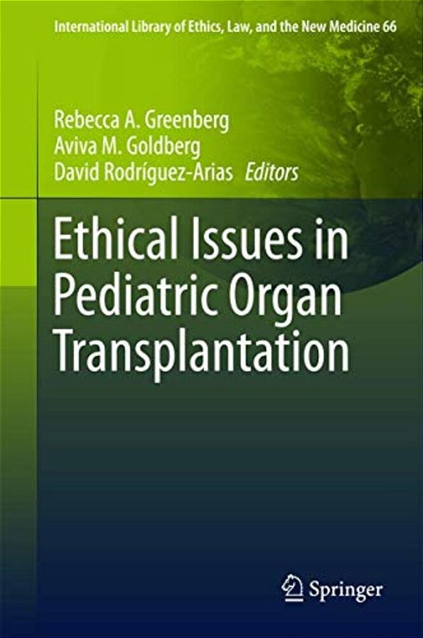 Ethical Issues In Pediatric Organ Transplantation-..