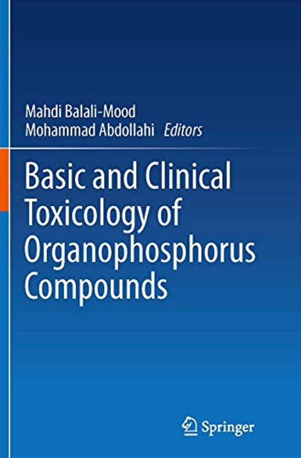 Basic And Clinical Toxicology Of Organophosphorus Compounds-..