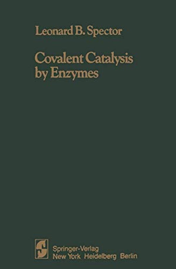 Covalent Catalysis By Enzymes-..