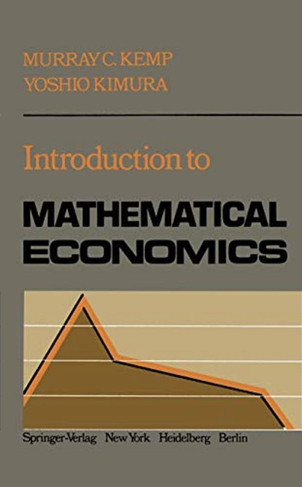 Introduction To Mathematical Economics-..