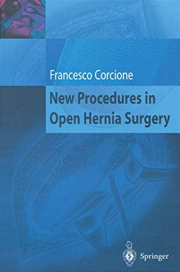 New Procedures In Open Hernia Surgery-..
