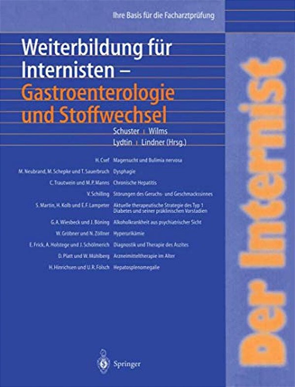 Der Internist: Weiterbildung Für Internisten Gastroenterologie Und Stoffwechsel: Ihre Basis Für Die Facharztprüfung-..
