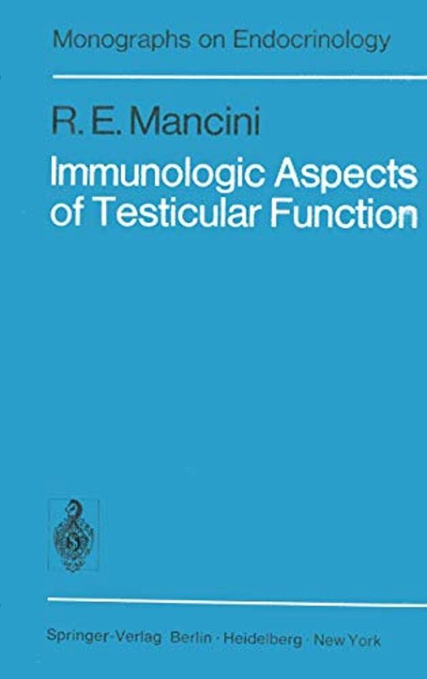 Immunologic Aspects Of Testicular Function-..