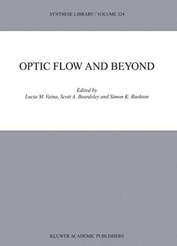 Optic Flow And Beyond-..
