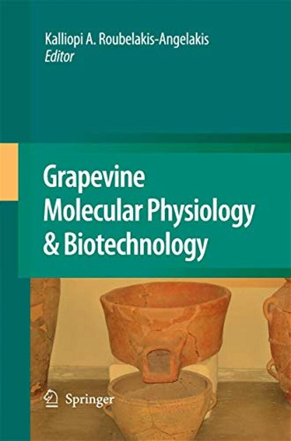 Grapevine Molecular Physiology & Biotechnology-..
