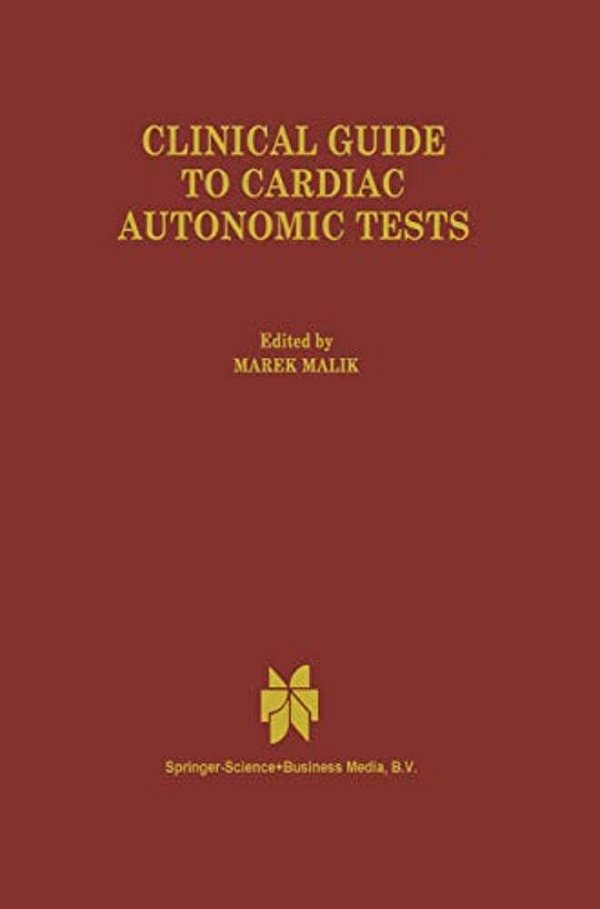 Clinical Guide To Cardiac Autonomic Tests-..