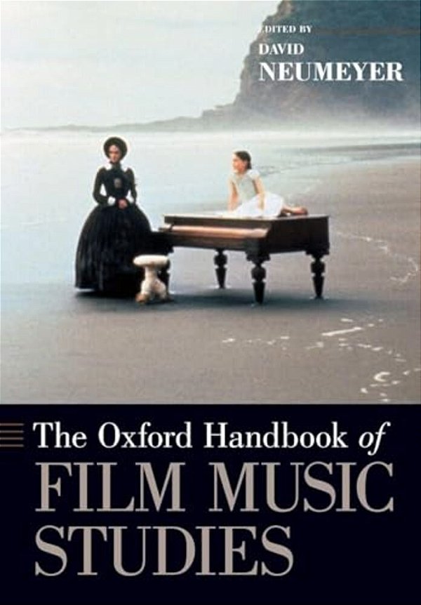 The Oxford Handbook Of Film Music Studies-..