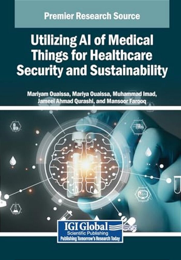 Utilizing Ai Of Medical Things For Healthcare Security And Sustainability-..