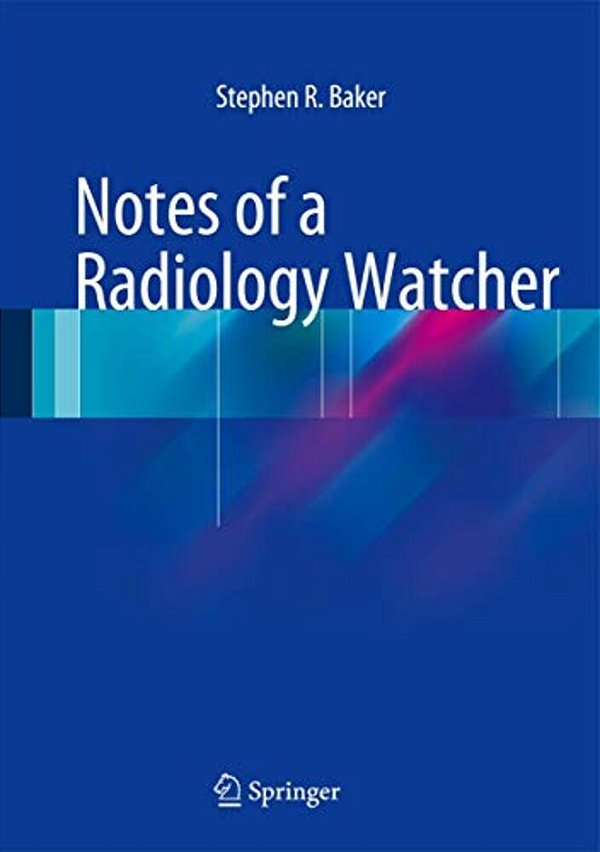 Notes Of A Radiology Watcher-..