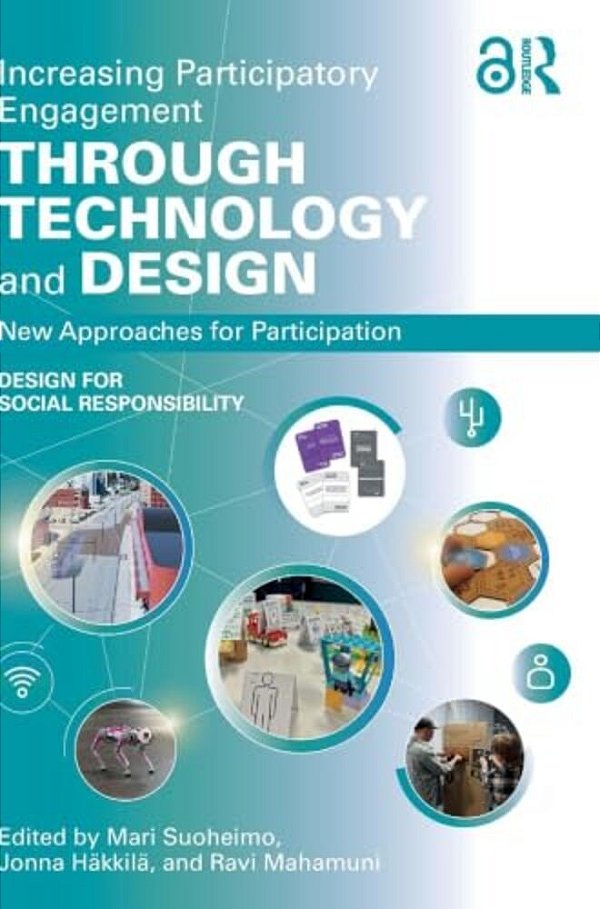 Increasing Participatory Engagement Through Technology And Design: New Approaches For Participation-..