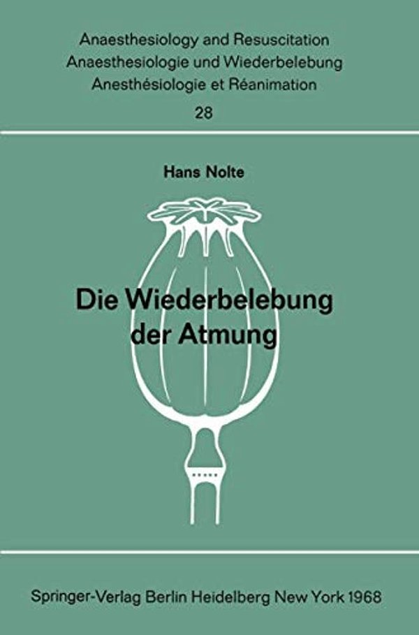 Die Wiederbelebung Der Atmung: Beatmungsmethoden Ohne Hilfsgerät Wirksamkeit, Erlernbarkeit Und Physische Belastung-..