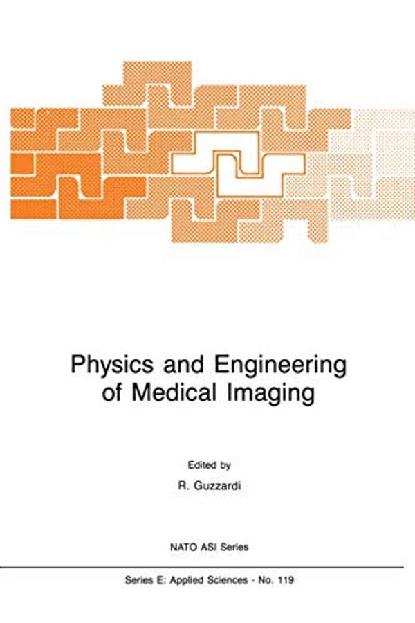 Physics And Engineering Of Medical Imaging-..