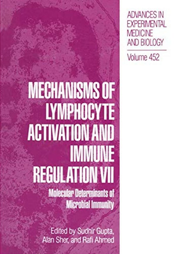 Mechanisms Of Lymphocyte Activation And Immune Regulation VII: Molecular Determinants Of Microbial Immunity-..