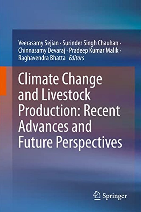 Climate Change And Livestock Production: Recent Advances And Future Perspectives-..