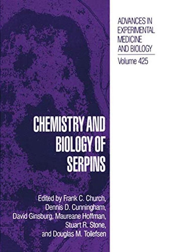 Chemistry And Biology Of Serpins-..