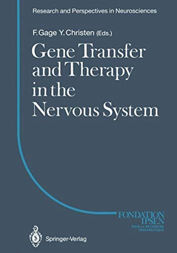 Gene Transfer And Therapy In The Nervous System-..
