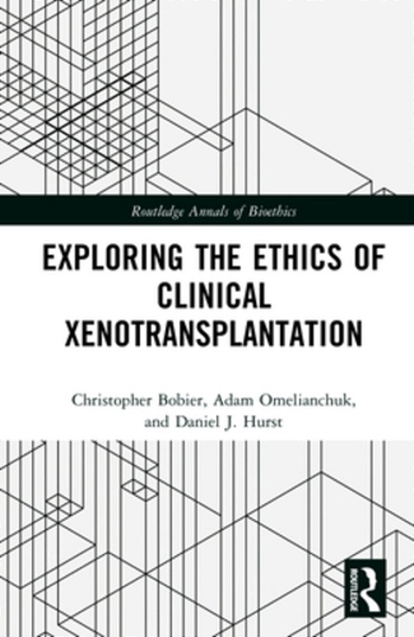 Exploring The Ethics Of Clinical Xenotransplantation-..
