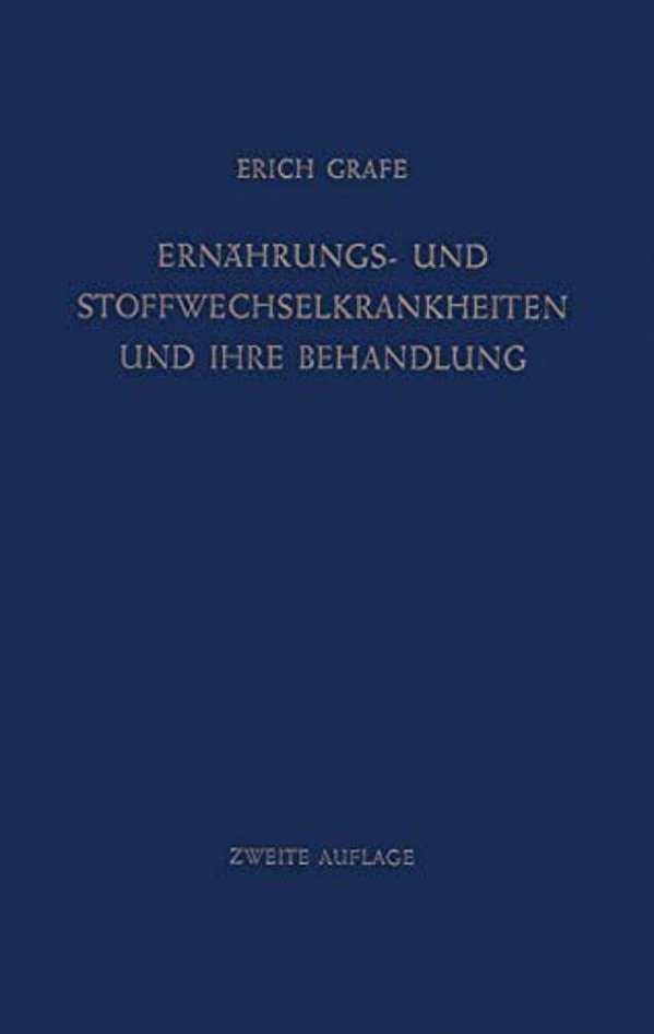 Ernährungs- Und Stoffwechselkrankheiten Und Ihre Behandlung-..
