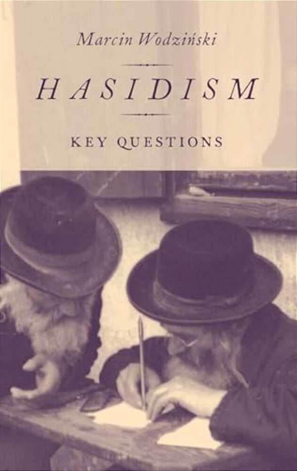 Hasidism: Key Questions-..