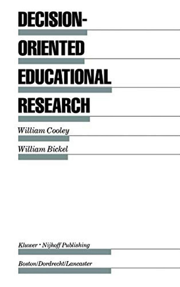 Decision-Oriented Educational Research-..