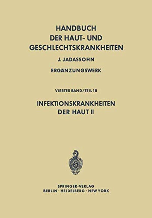 Infektionskrankheiten Der Haut II-..
