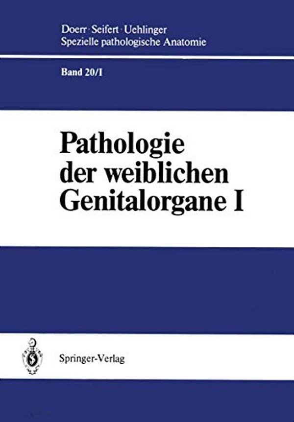 Pathologie Der Weiblichen Genitalorgane I: Pathologie Der Plazenta Und Des Abortes-..