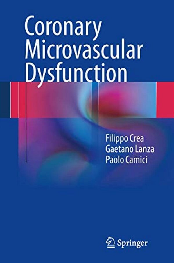 Coronary Microvascular Dysfunction-..