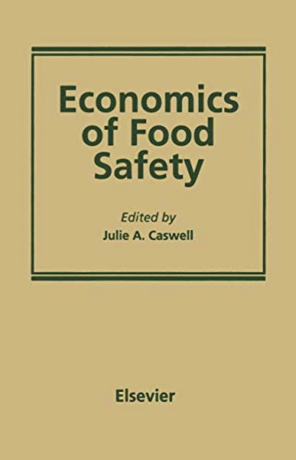 Economics Of Food Safety-..