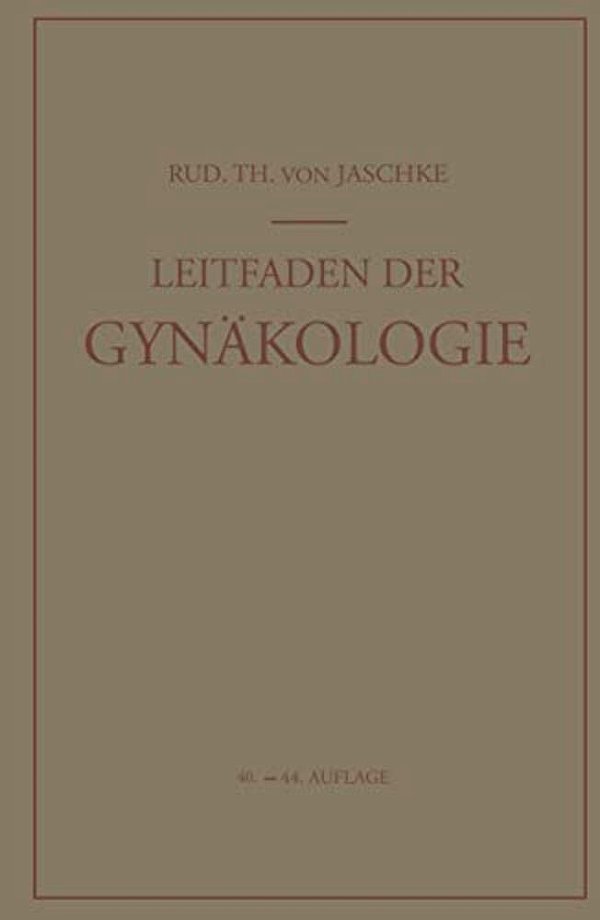 Leitfaden Der Gynäkologie-..
