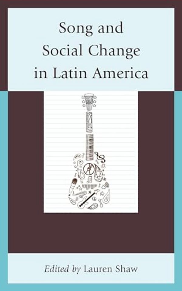 Song And Social Change In Latin America-..