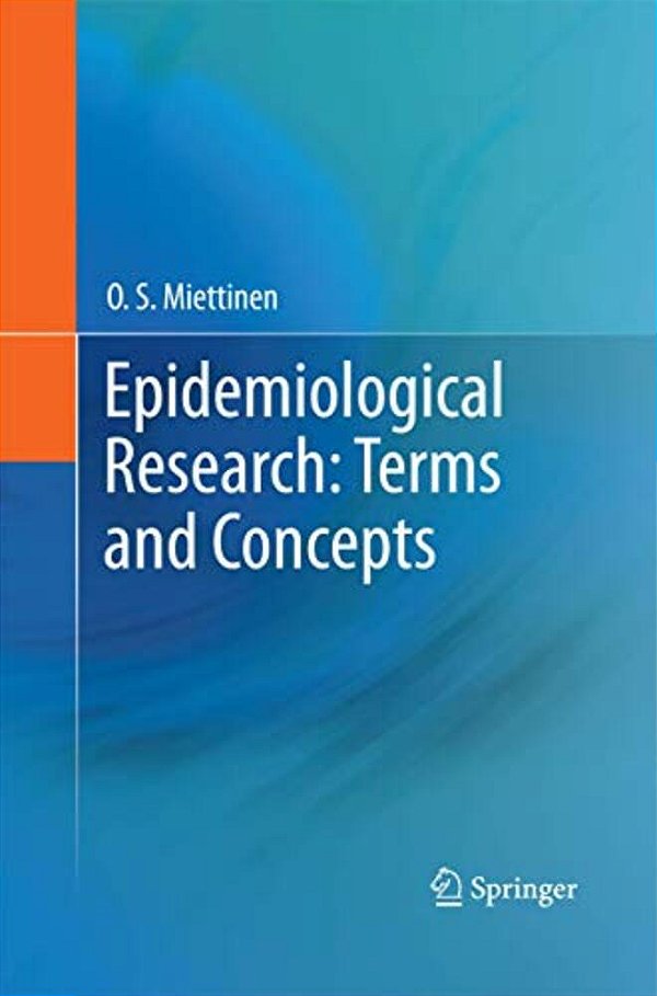 Epidemiological Research: Terms And Concepts-..