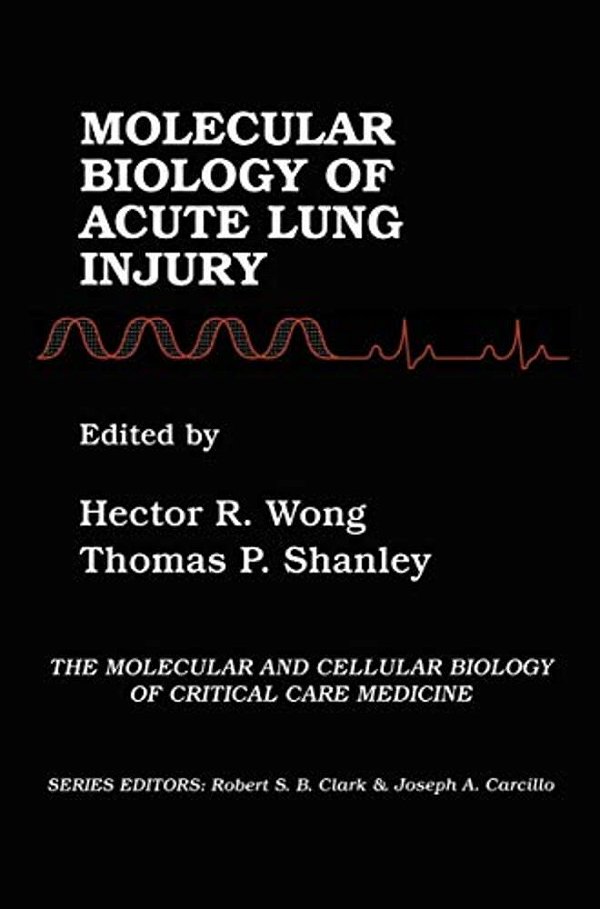 Molecular Biology Of Acute Lung Injury-..