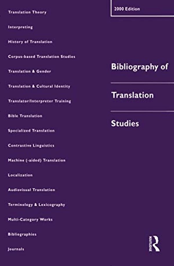 Bibliography Of Translation Studies: 2000-..