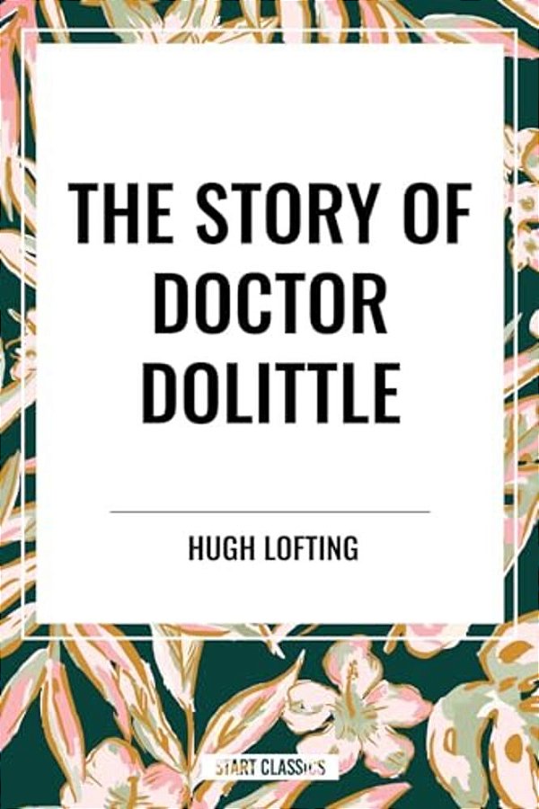 Story Of Doctor Dolittle-..