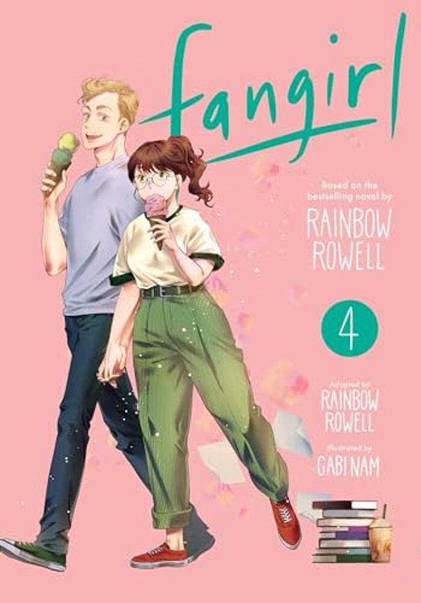 Fangirl, Vol. 4: The Manga-..