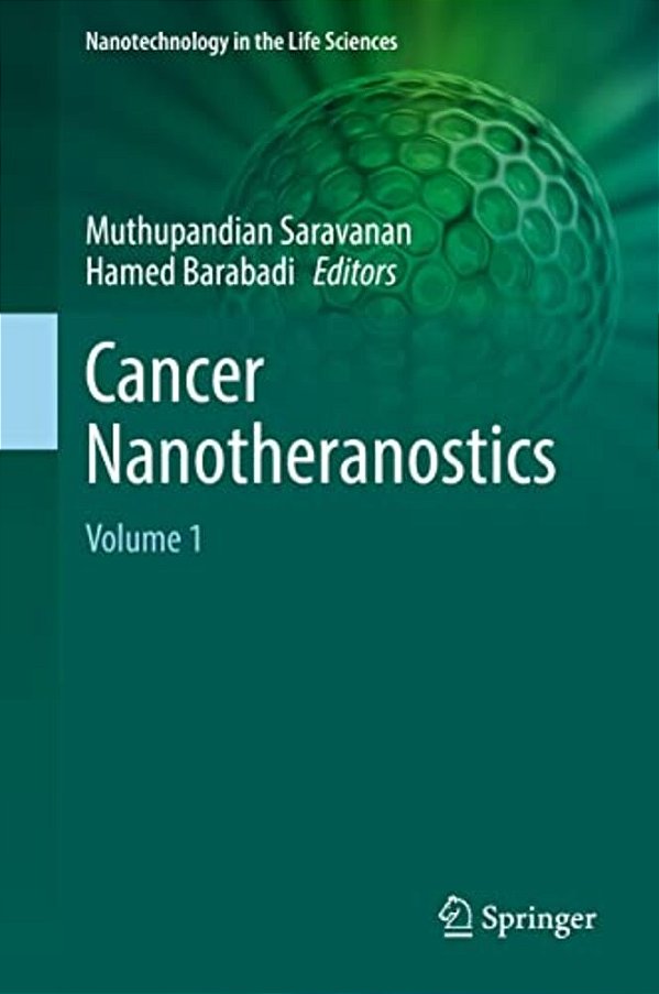 Cancer Nanotheranostics: Volume 1-..