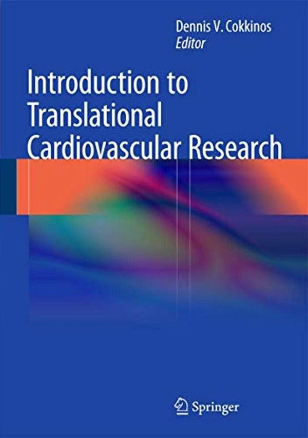 Introduction To Translational Cardiovascular Research-..