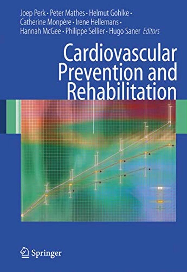 Cardiovascular Prevention And Rehabilitation-..