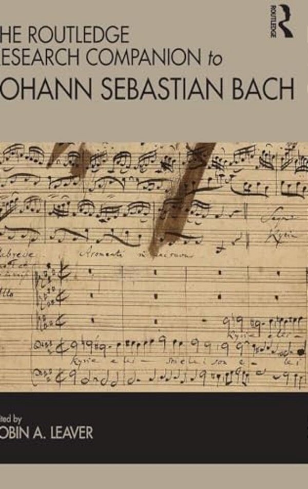 The Routledge Research Companion To Johann Sebastian Bach-..