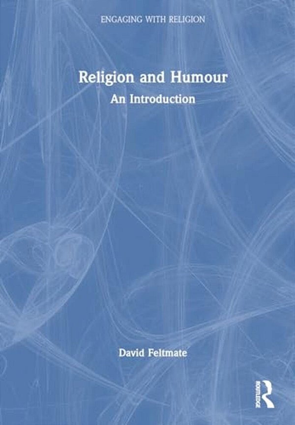 Religion And Humour: An Introduction-..