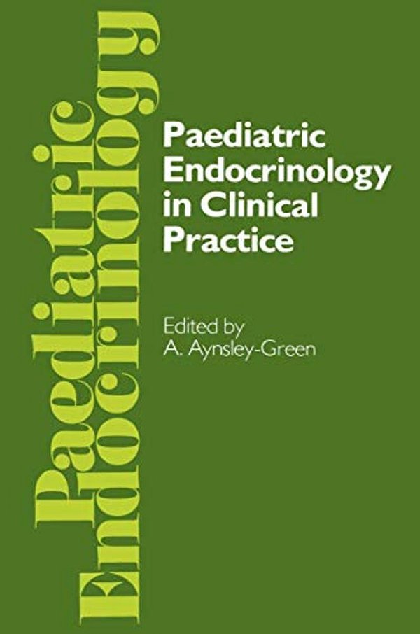 Paediatric Endocrinology In Clinical Practice: Proceedings Of The Royal College Of Physicians' Paediatric Endocrinology Conference Held In London 20-2-..