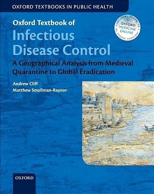 Oxford Textbook Of Infectious Disease Control Online-..
