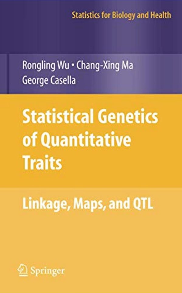 Statistical Genetics Of Quantitative Traits: Linkage, Maps And Qtl-..