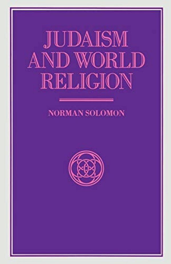 Judaism And World Religion-..
