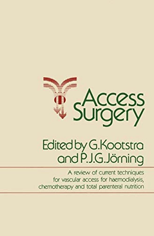 Access Surgery: A Review Of Current Techniques For Vascular Access For Haemodialysis, Chemotherapy And Total Parenteral Nutrition-..