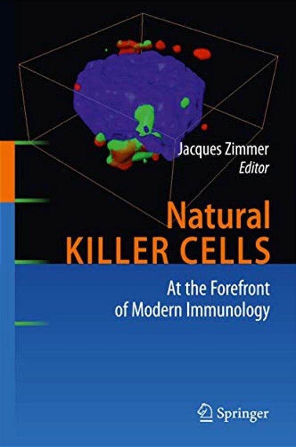 Natural Killer Cells: At The Forefront Of Modern Immunology-..