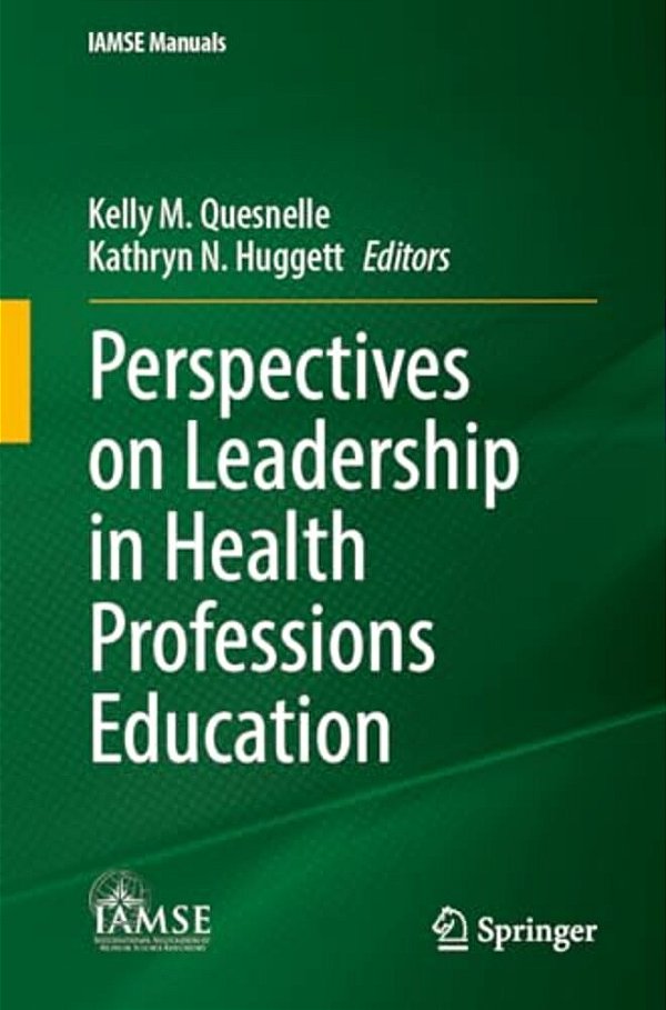 Perspectives On Leadership In Health Professions Education-..