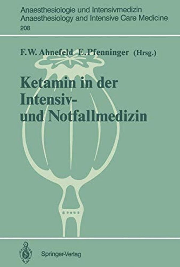 Ketamin In Der Intensiv- Und Notfallmedizin-..